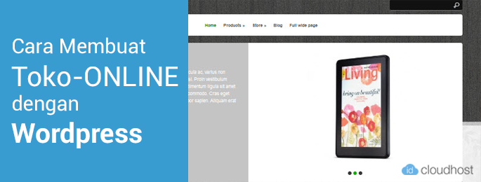 Bagaimana Membuat Toko Online dengan WordPress secara Gratis Untuk Pemula