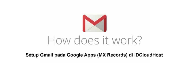 Setup Gmail pada Google Apps (MX Records) – Google for NonProfit