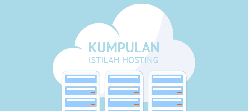 Kumpulan Istilah Tentang Hosting