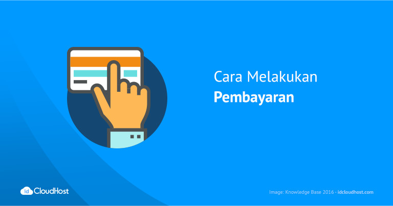 Cara Melakukan Pembayaran di IDCloudHost