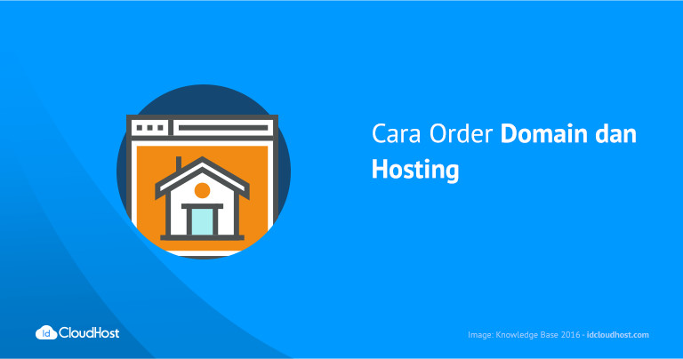 Cara Order Layanan Hosting dan Domain