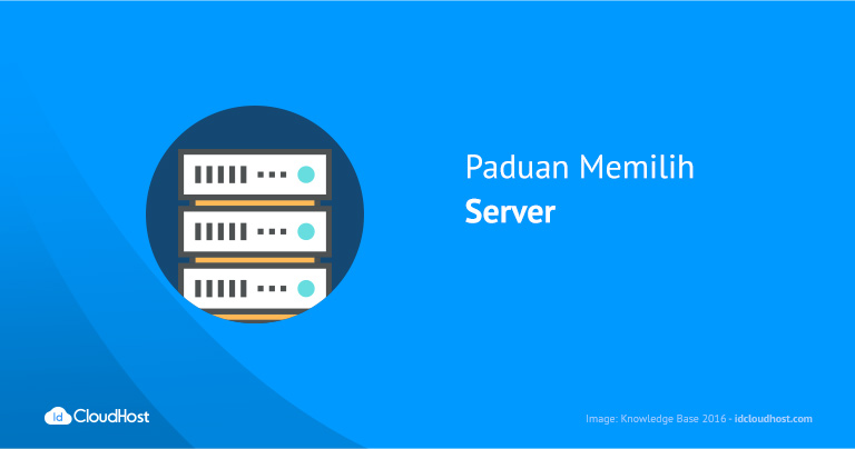 Panduan Memilih Server