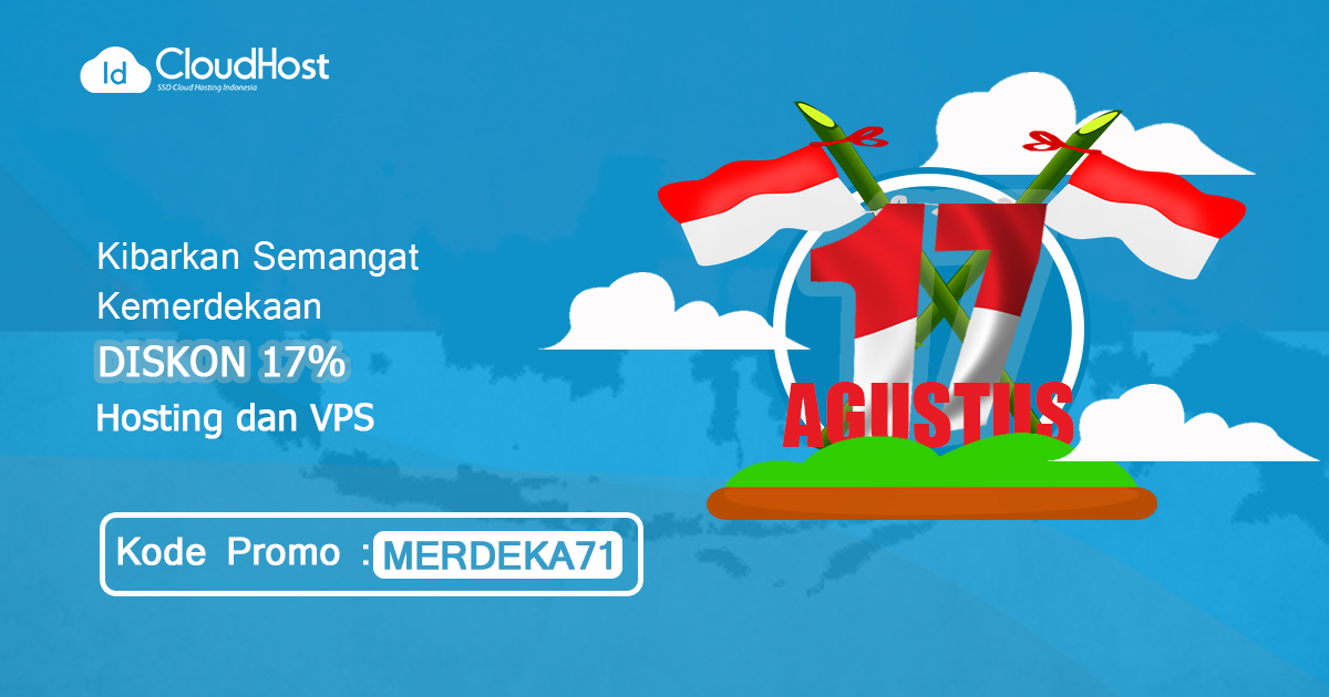 Kibarkan Semangat Kemerdekaan – Diskon 17% Hosting & VPS