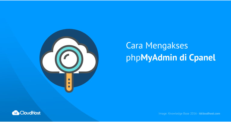 Cara Mengakses phpMyAdmin di Cpanel