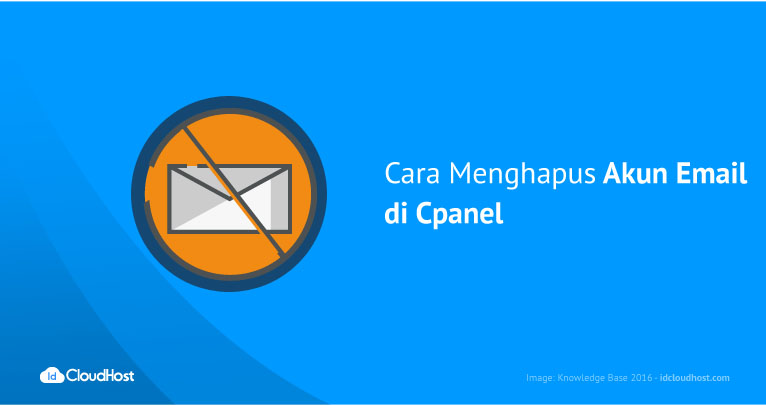 Cara Menghapus Akun Email di Cpanel