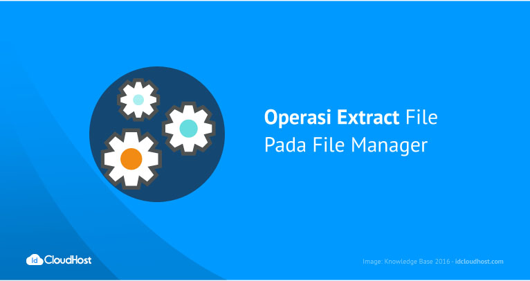 Operasi Extract File Pada File Manager