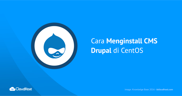 Tutorial Cara Menginstall CMS Drupal di CentOS