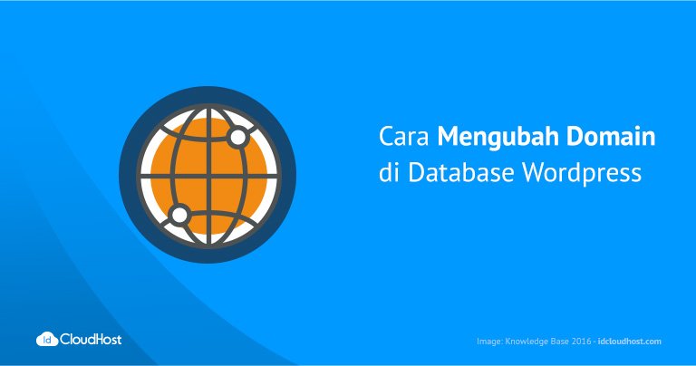 Cara Mengubah Domain di Database WordPress