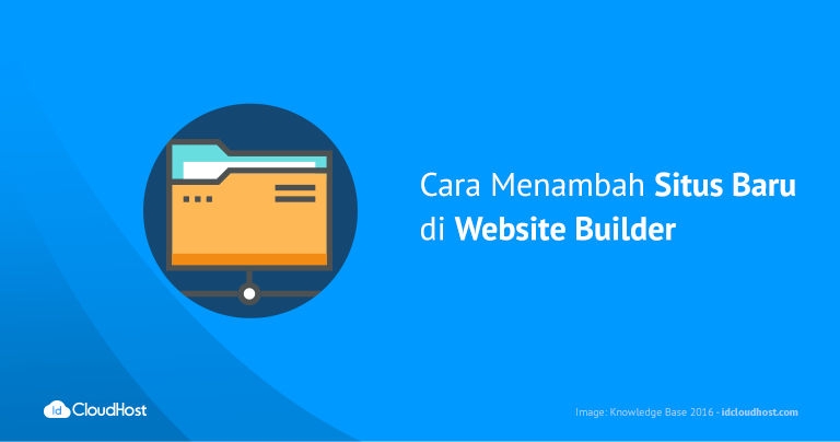 Cara Menambah Situs Baru di Website Builder