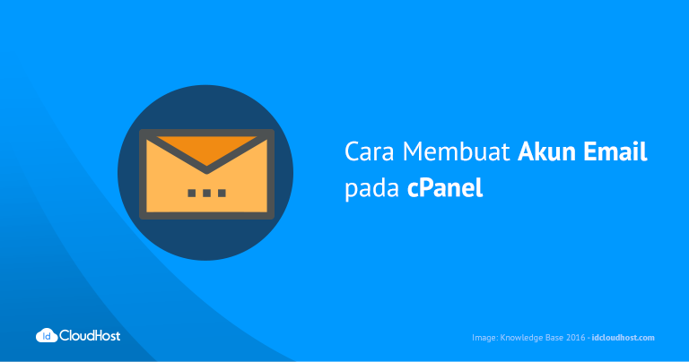 Cara Membuat Akun Email pada cPanel