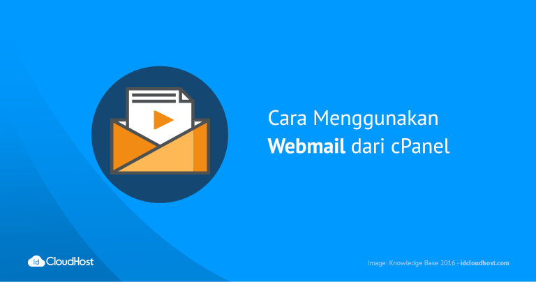 Cara Menggunakan Webmail dari cPanel