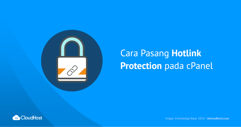 Cara Pasang Hotlink Protection pada cPanel