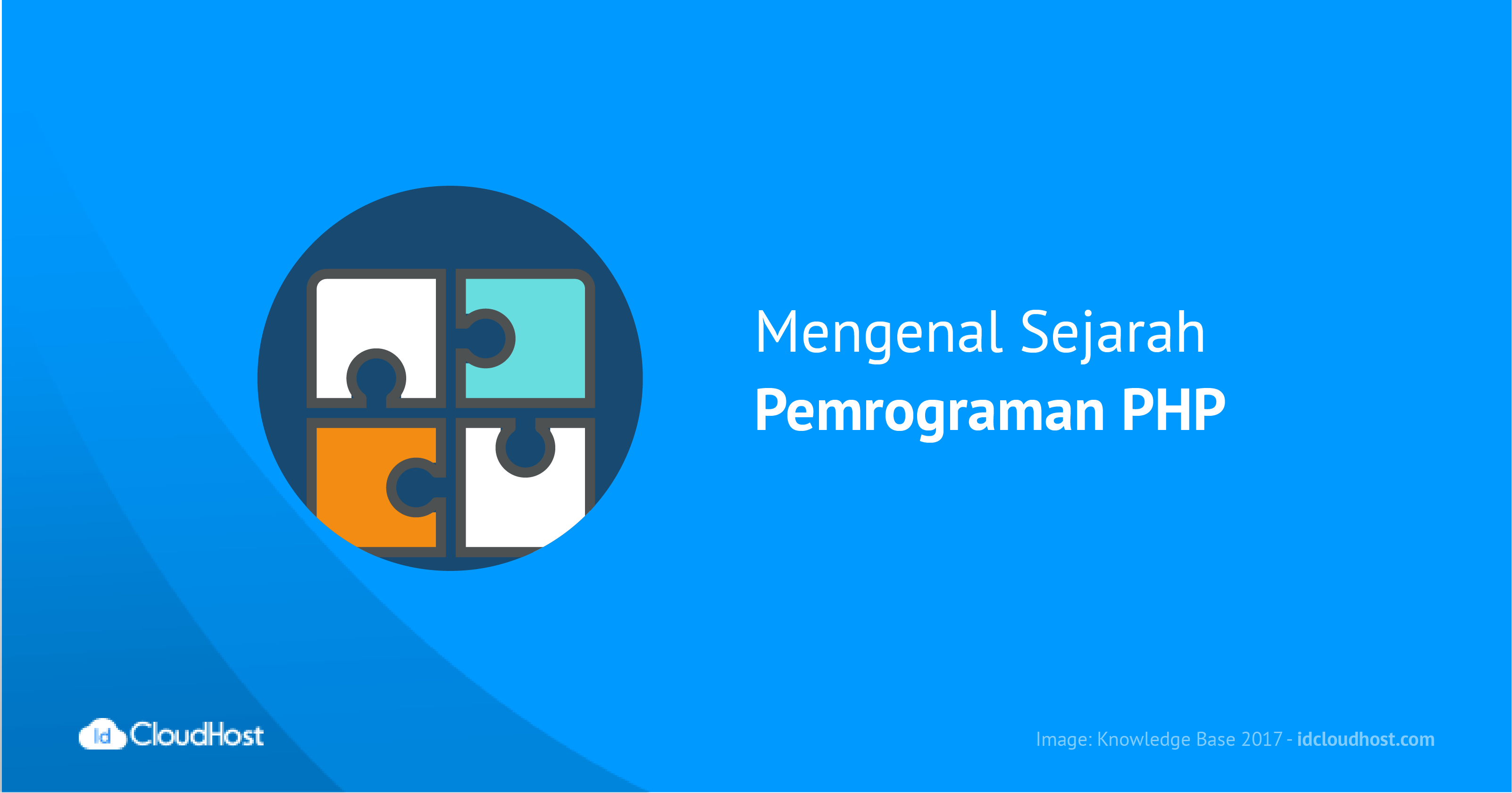 Mengenal Sejarah dan Pengertian Pemrograman PHP