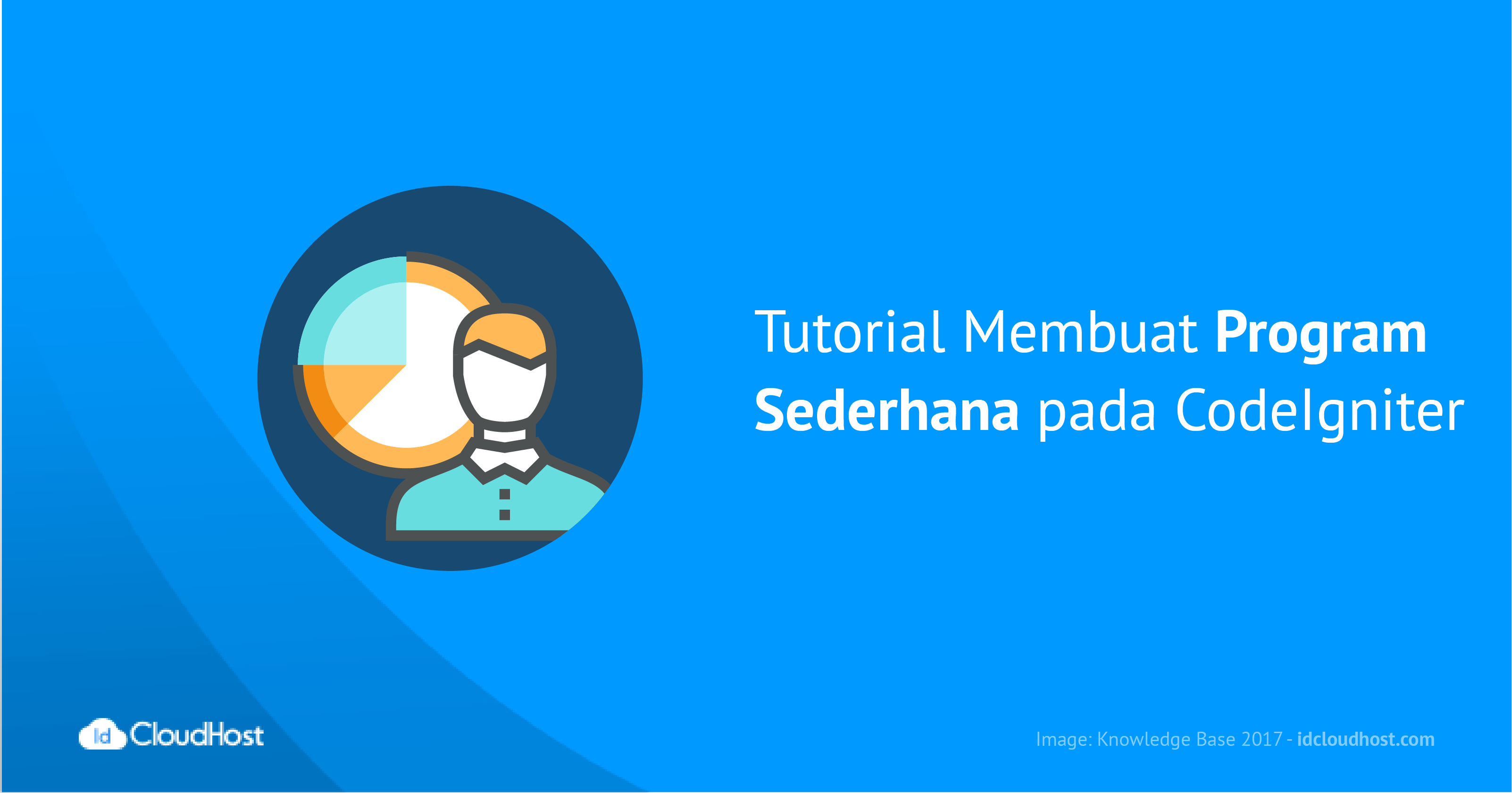 Membuat Program Sederhana pada Framework CodeIgniter