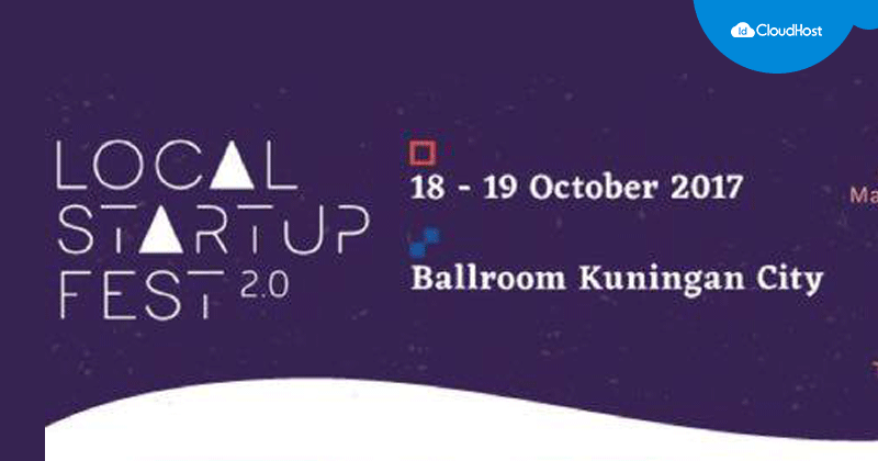 LocalStartupFest 2017 – Event Startup Indonesia