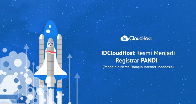 IDCloudHost Menjadi Registrar Domain Indonesia Resmi PANDI