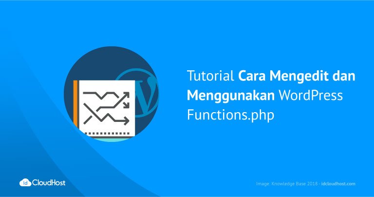 Tutorial  Mengedit di WordPress Functions.php