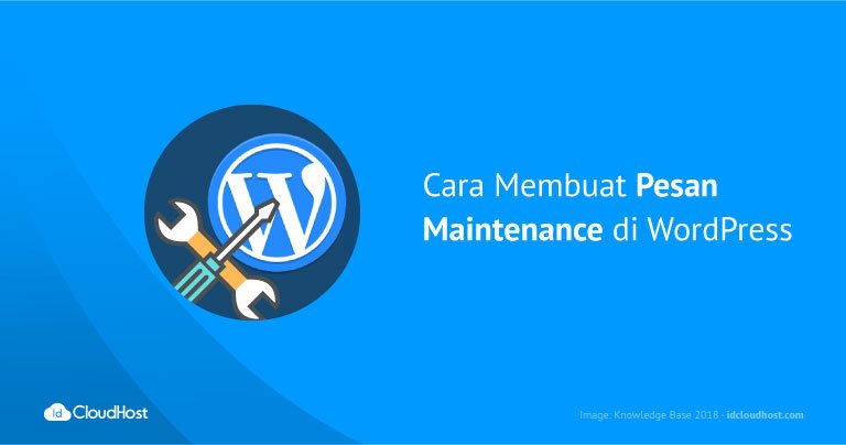 Cara Membuat Pesan Maintenance di WordPress