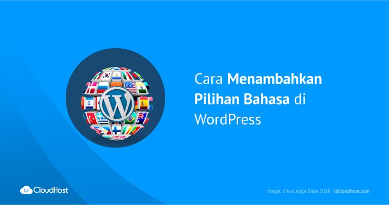 Cara Menambahkan Pilihan Bahasa di WordPress