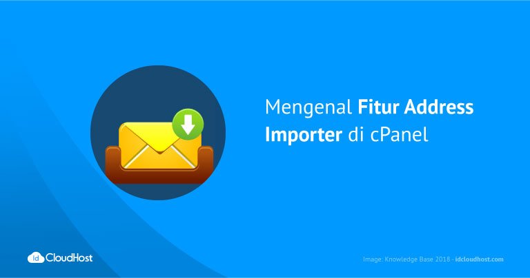 Mengenal Fitur Address Importer di cPanel