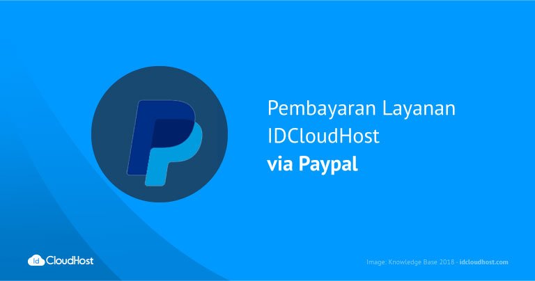 Pembayaran Layanan IDCloudHost via Paypal