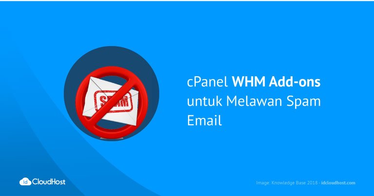 cPanel WHM Add-ons untuk Melawan Spam Email