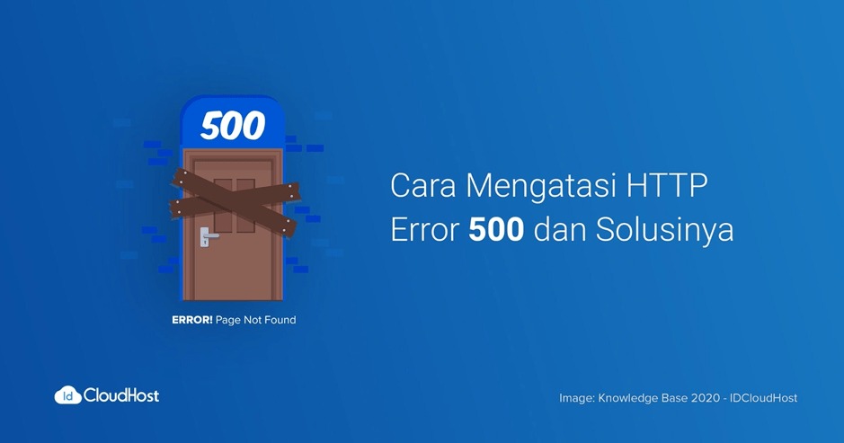 Tutorial Cara Mengatasi HTTP Error 500