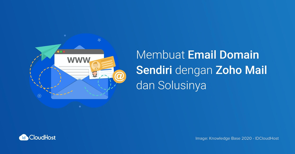 Membuat Email Domain Sendiri dengan Zoho Mail