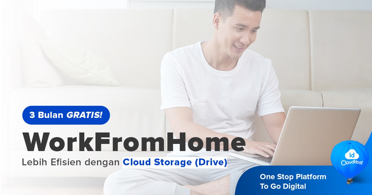 Promo Cloud Drive Gratis, Solusi WFH Buat Anda!