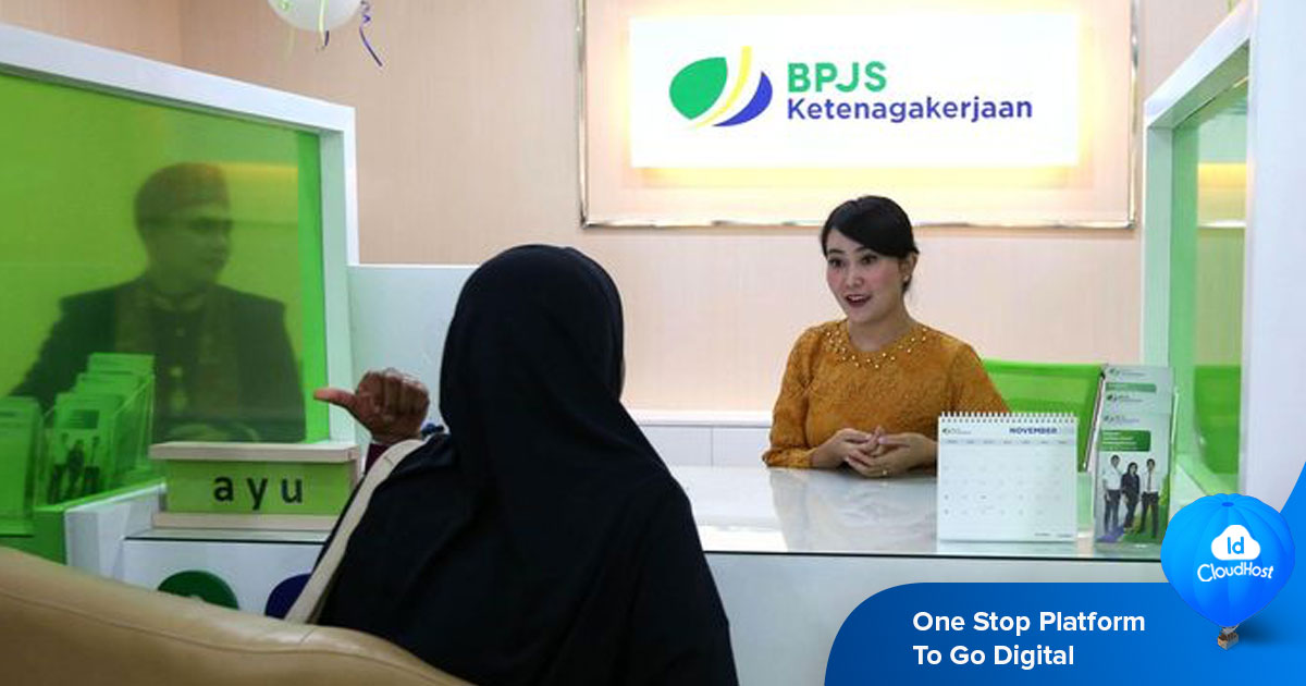 Mengenal Apa Itu BPJS Ketenagakerjaan Dan Cara Membuatnya