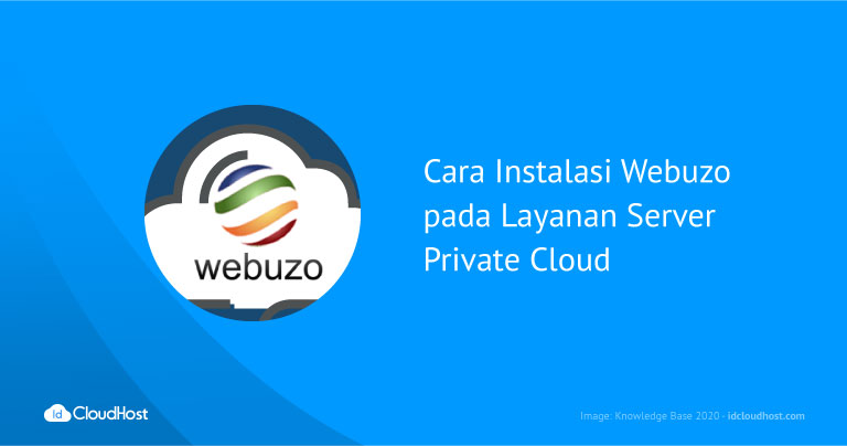 Cara Instalasi Webuzo pada Layanan Server Private Cloud