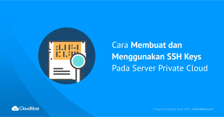 Membuat dan Menggunakan SSH Keys Pada VPS