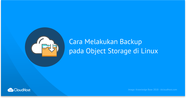 Backup pada Layanan Object Storage di Linux