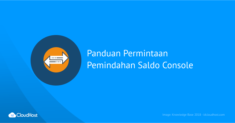 Panduan Permintaan Pemindahan Saldo Console