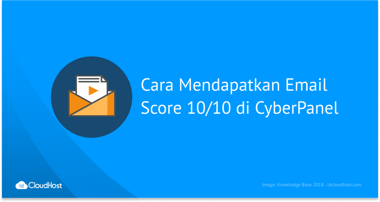 Cara Mendapatkan Email CyberPanel Score 10/10