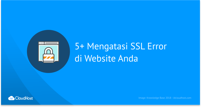 5+ Mengatasi SSL Error pada Website