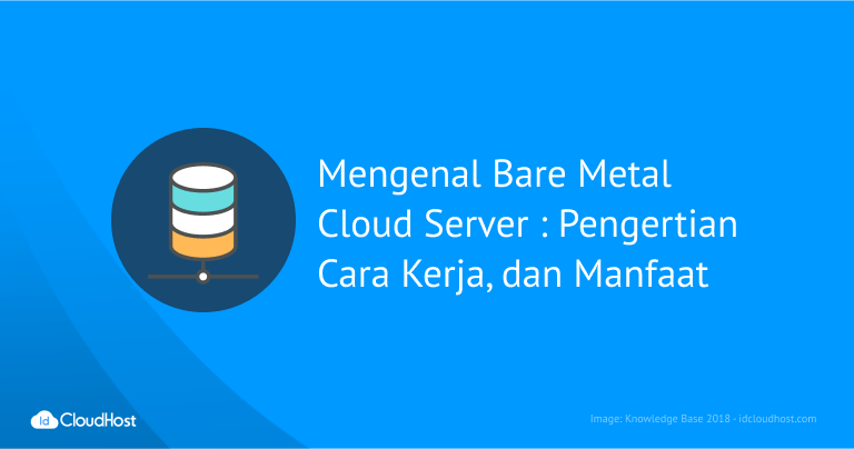 Mengenal Apa Itu Bare Metal Server