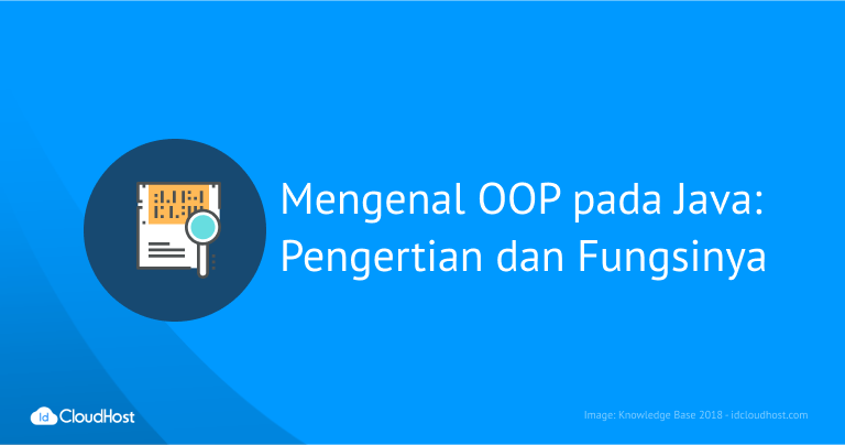 Mengenal OOP pada Java: Pengertian dan Fungsinya