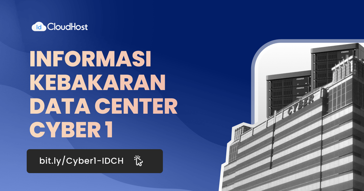 Informasi Kebakaran Data Center Cyber 1