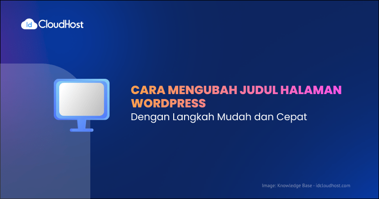 Cara Mengubah Judul Halaman WordPress