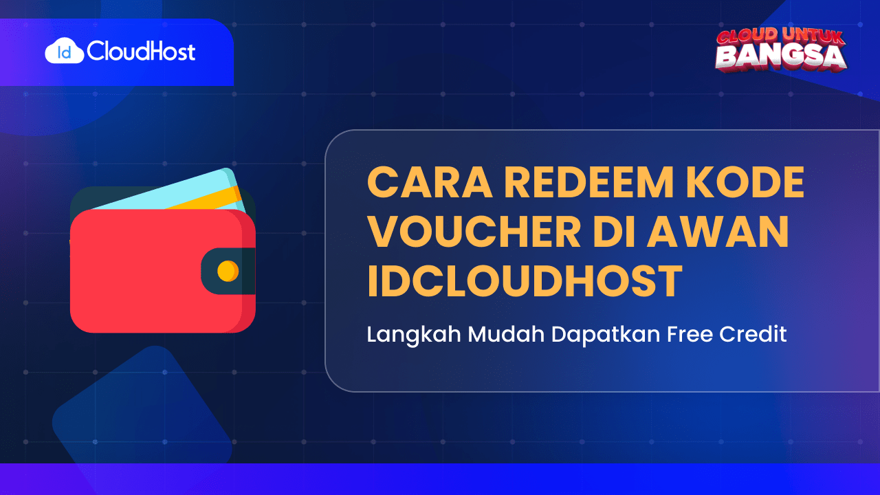 Cara Redeem Kode Voucher di Awan IDCloudHost