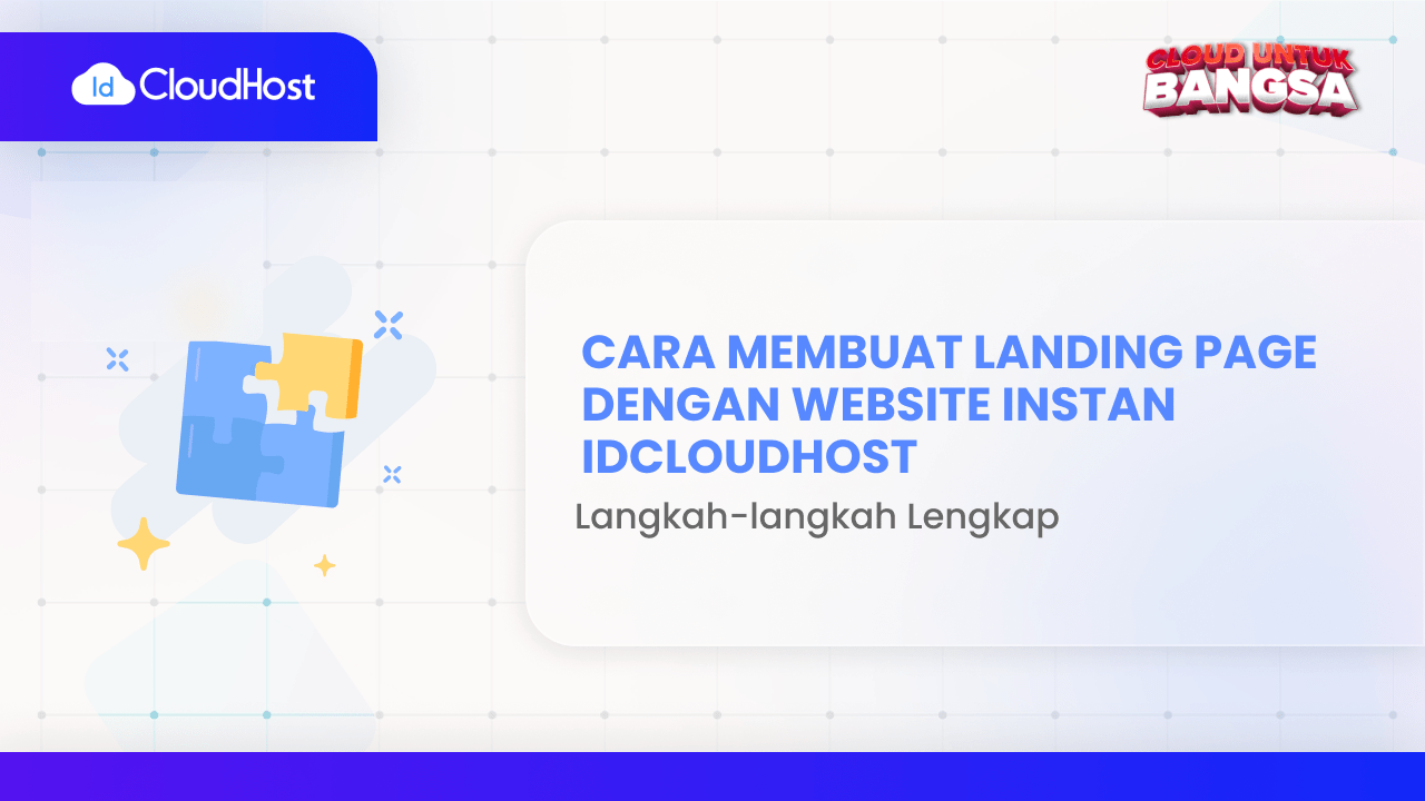 Cara Membuat Landing Page dengan Website Instan IDCloudHost