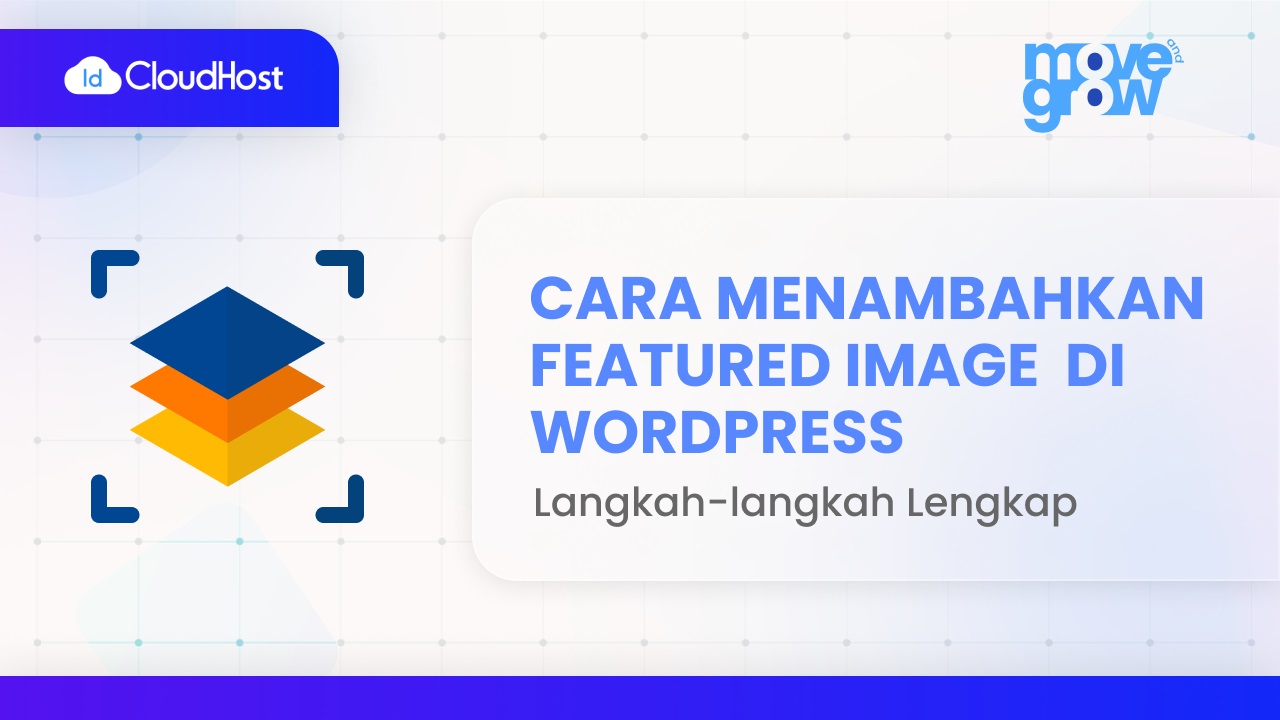 Cara Menambahkan Featured Image atau Thumbnail di WordPress